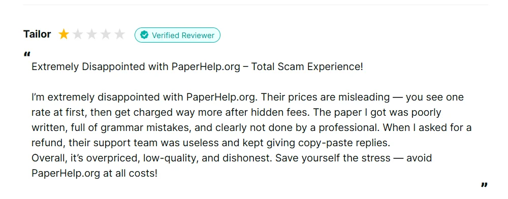 Negative PaperHelp review saying the paper needed several reviews, quality was below expectations, and there were concerns about extra charges.