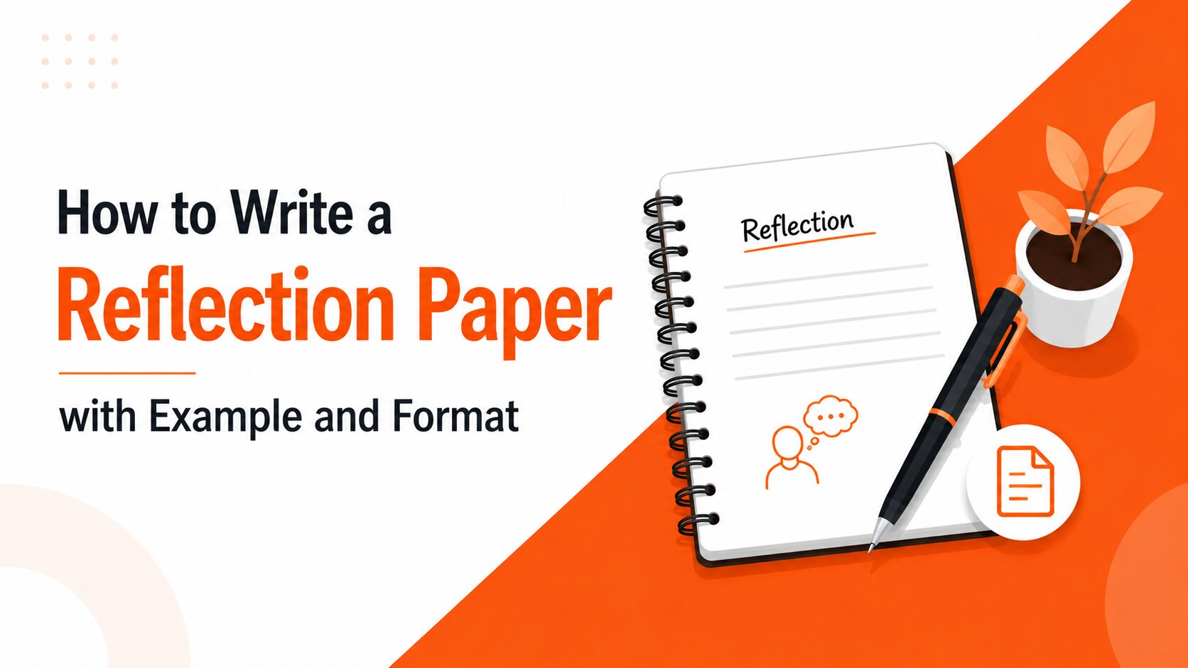 How to Write a Reflection Paper with Example and Format