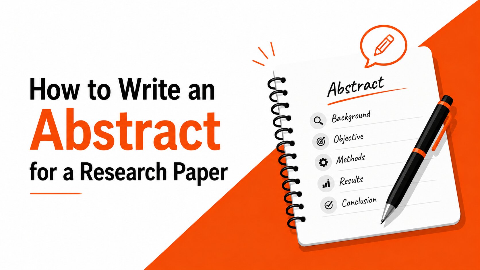 Home How to Write an Abstract for a Research Paper