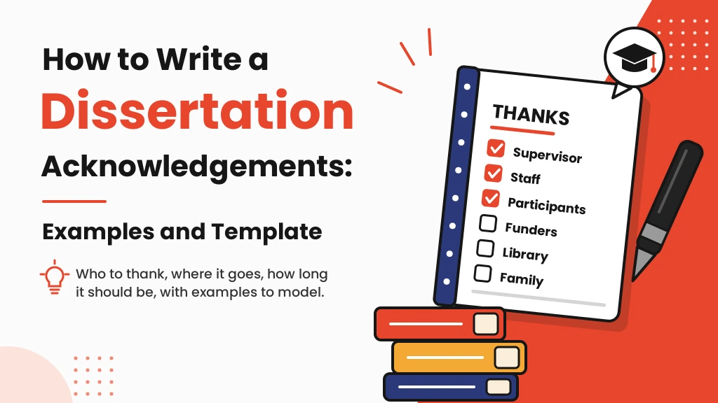 How to write dissertation acknowledgements: examples and template